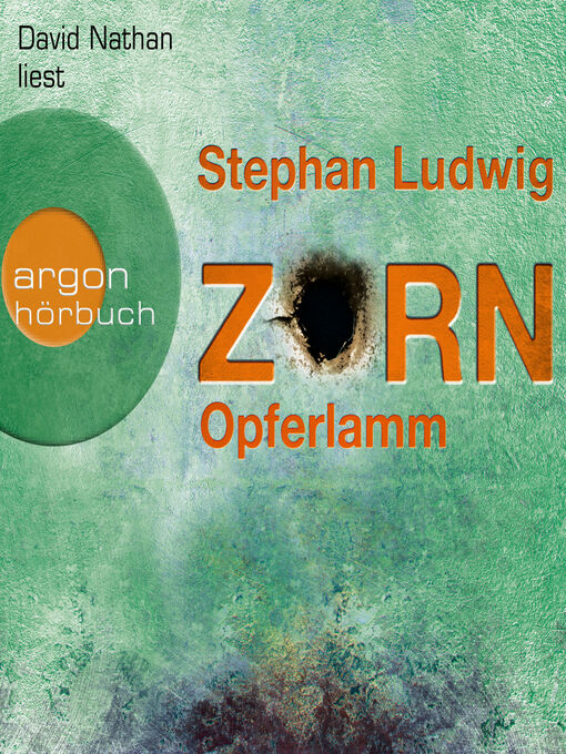 Title details for Opferlamm--Zorn, Band 11 (Ungekürzte Lesung) by Stephan Ludwig - Available